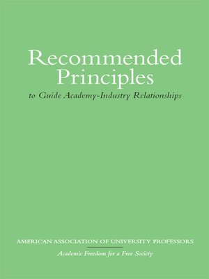cover image of Recommended Principles to Guide Academy-Industry Relationships